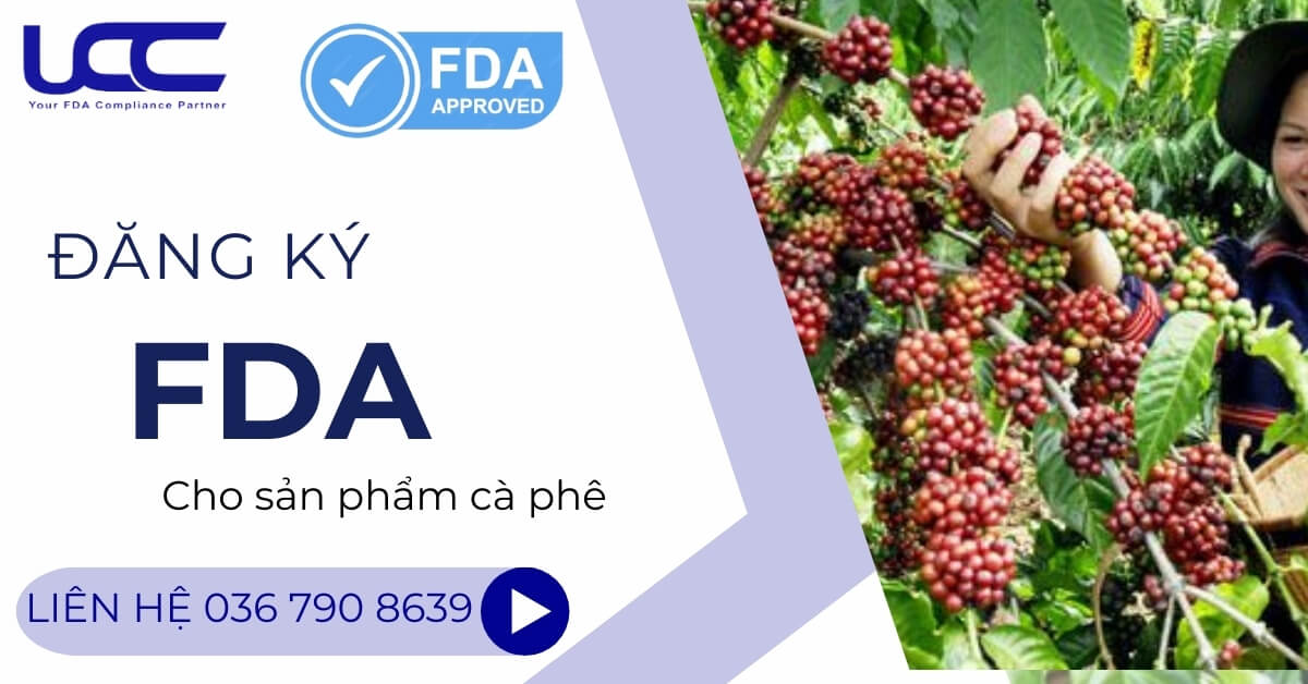 Dịch vụ đăng ký chứng nhận FDA cho cà phê