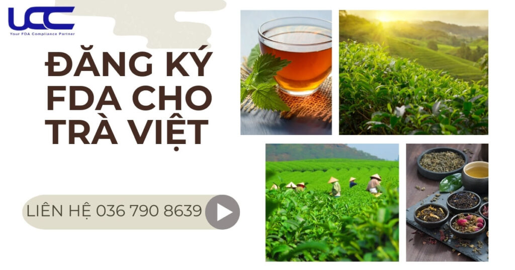 Đăng ký FDA cho sản phẩm trà