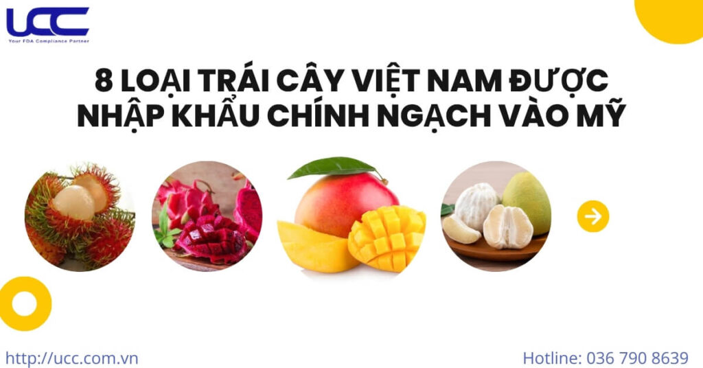 8 loại trái cây Việt Nam được nhập khẩu chính ngạch Mỹ