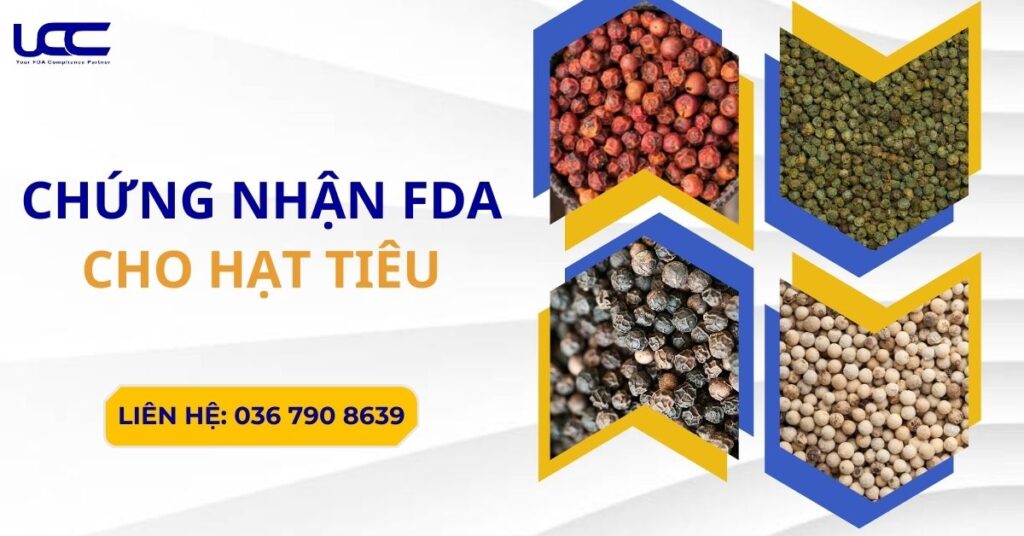 Chứng nhận FDA cho hạt tiêu