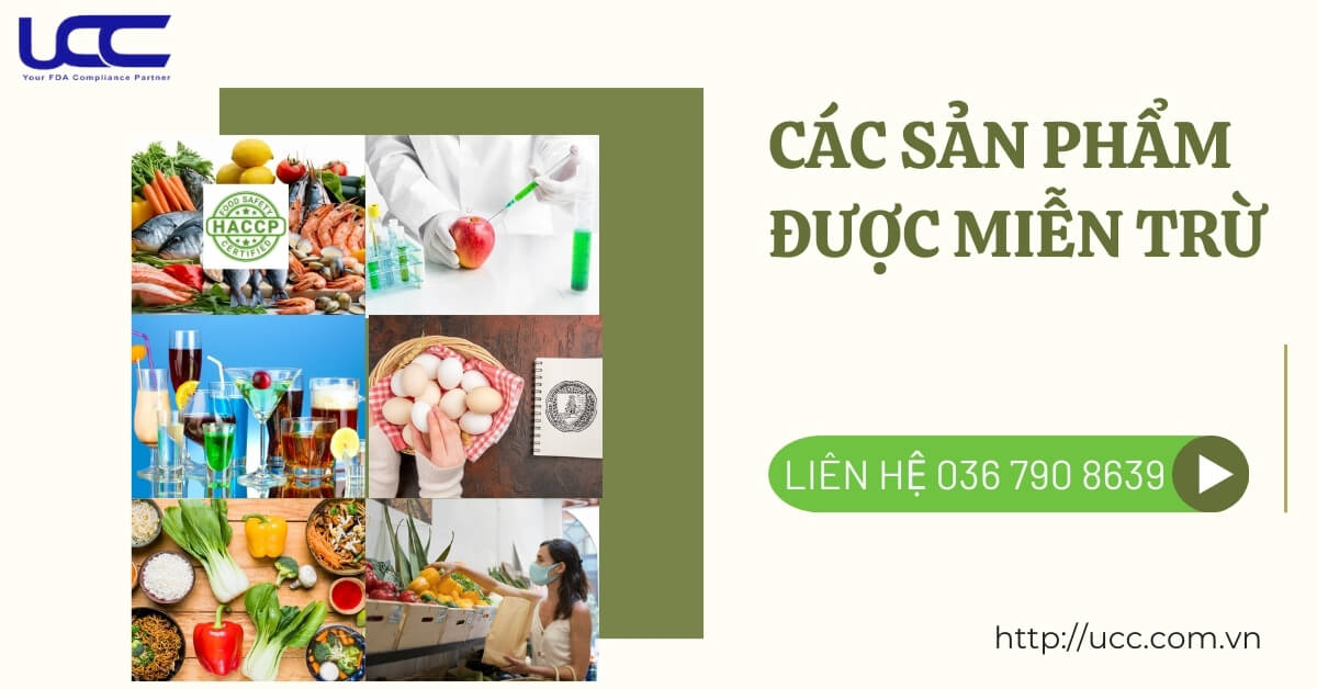 Các sản phẩm được miễn trừ khỏi chương trình FSVP