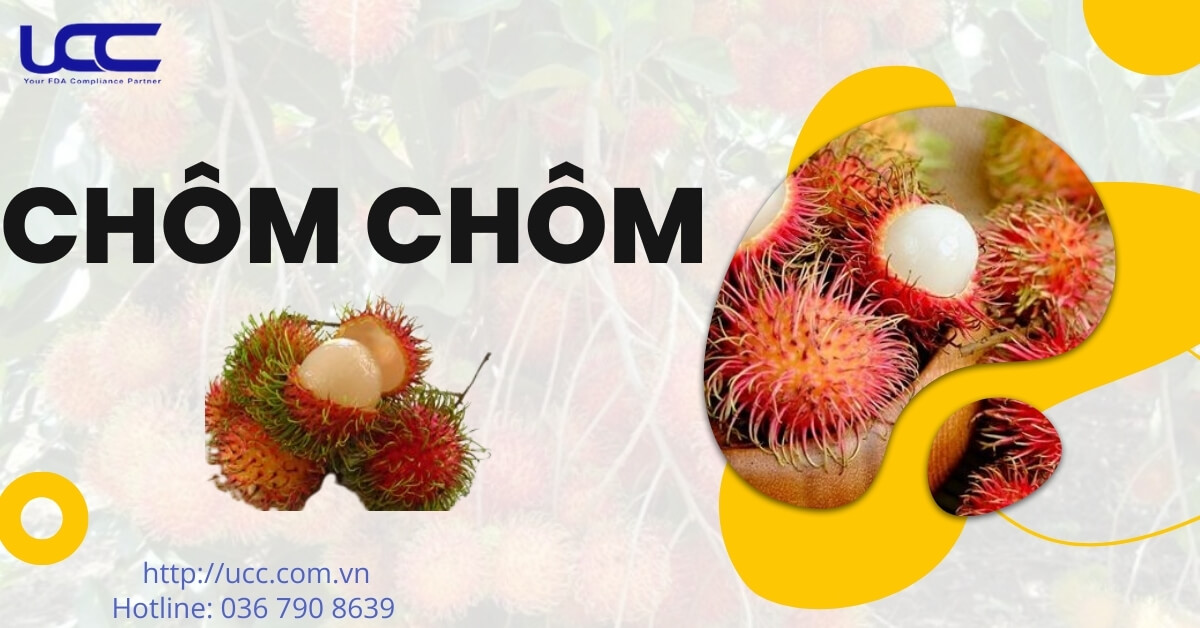 Chôm chôm và quy định nhập khẩu của APHIS