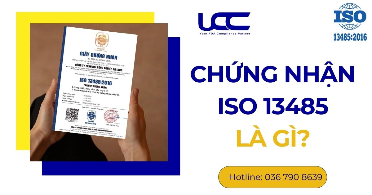 Chứng nhận ISO 13485 là gì?