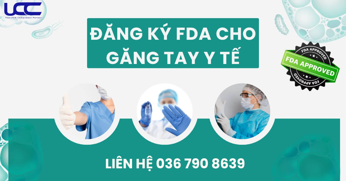 Đăng ký FDA cho găng tay y tế