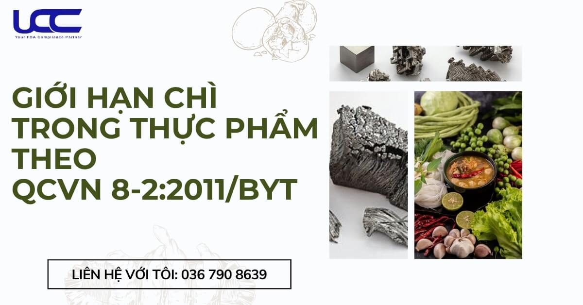 Giới hạn chì trong thực phẩm theo quy định Việt Nam