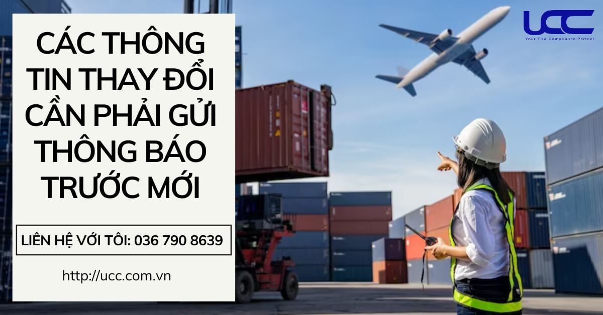 Thông tin nào thay đổi thì cần phải gửi thông báo trước mới