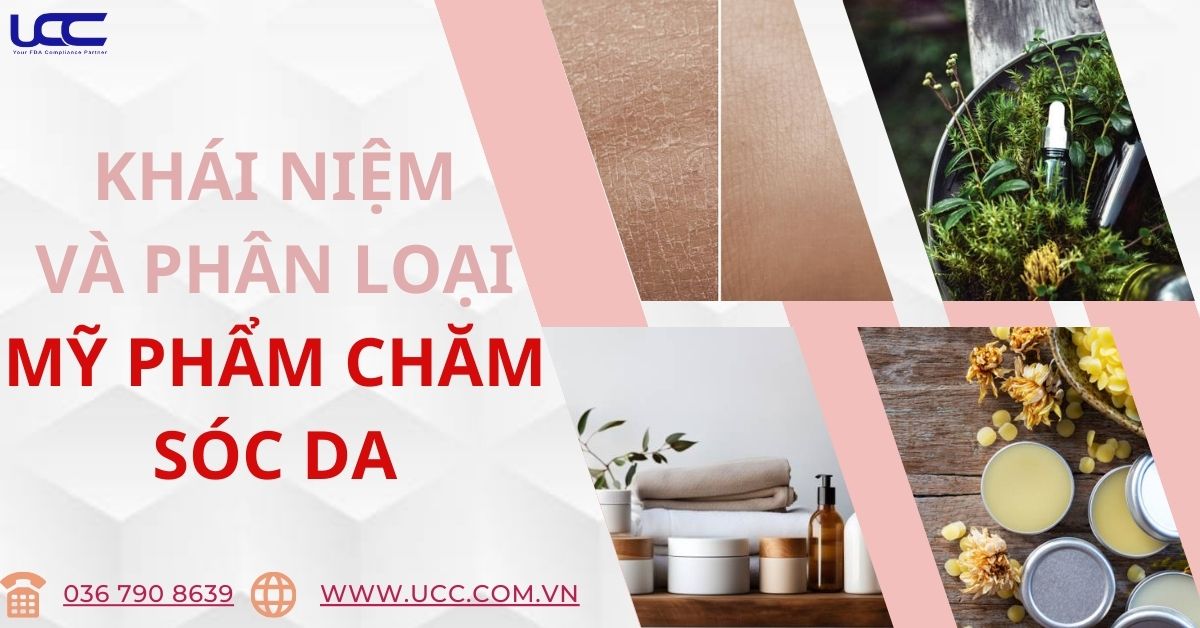 Khái niệm và phân loại mỹ phẩm chăm sóc da