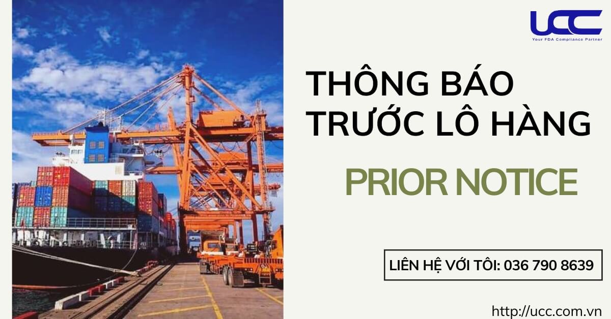 Thông báo trước Prior Notice- những điều bạn cần biết