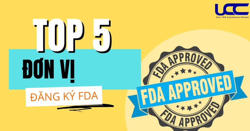 Các đơn vị đăng ký FDA