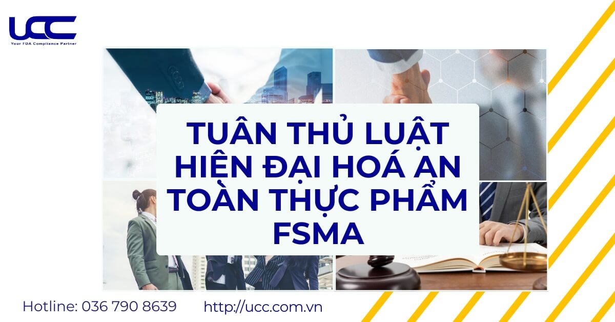 Hướng dẫn tuân thủ Luâth Hiện đại hoá Thực phẩm FSMA