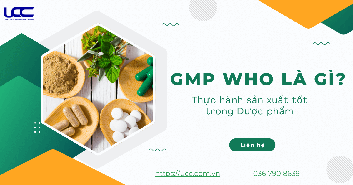 GMP WHO là gì? – Những điều bạn cần biết về tiêu chuẩn này