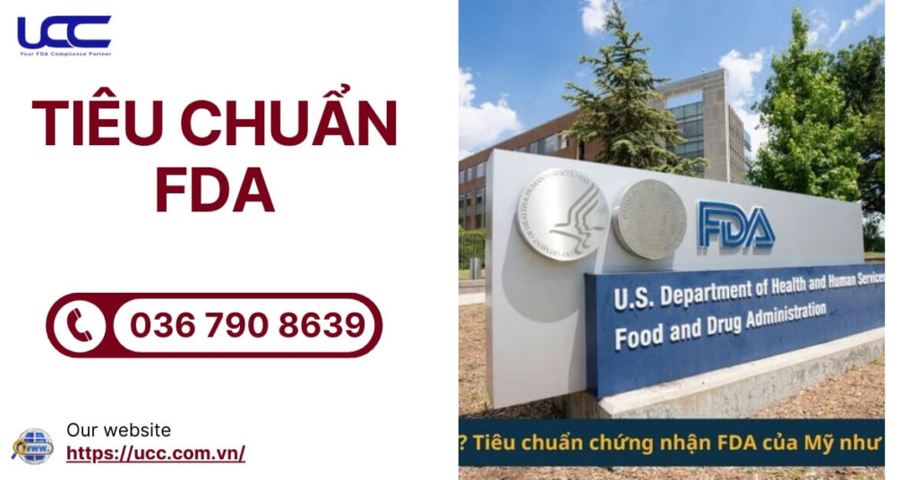 Tiêu chuẩn FDA là gì?