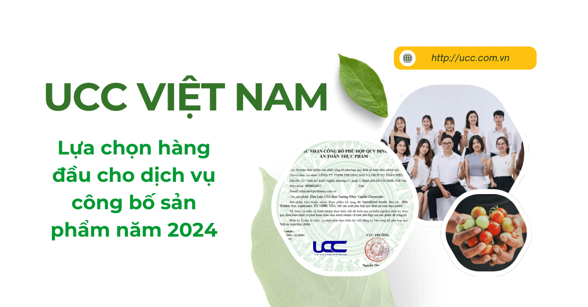 UCC VIỆT NAM đơn vị uy tín cung cấp dịch vụ tư vấn tự công bố sản phẩm hàng đầu Việt Nam