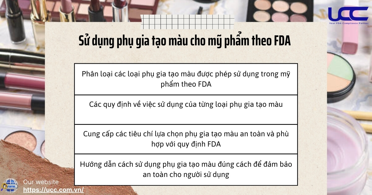 UCC Việt Nam tư vấn sử dụng phụ gia tạo màu mỹ phẩm an toàn theo quy định FDA