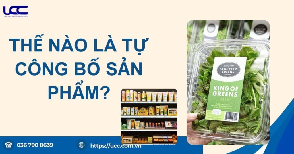 Thế nào là tự công bố sản phẩm?