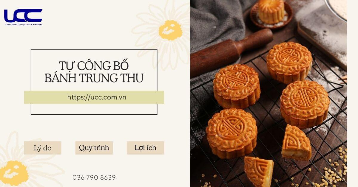 Tự công bố bánh trung thu- Điều kiện bắt buộc với doanh nghiệp