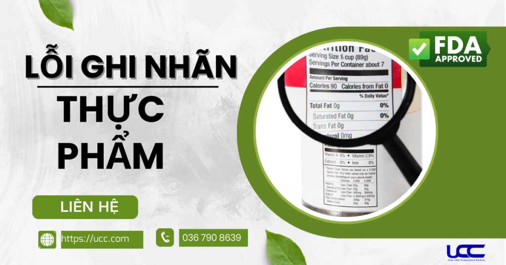 Lỗi ghi nhãn thực phẩm FDA cần nắm