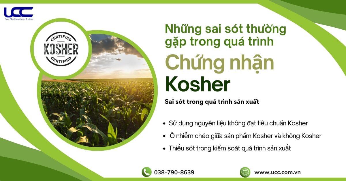 Sai sót khi chứng nhận Kosher mà doanh nghiệp có thể mắc