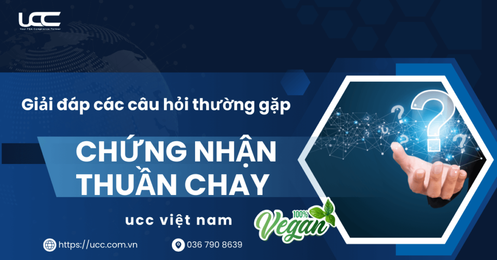 Các câu hỏi thường gặp chứng nhận thuần chay