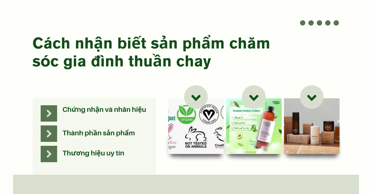 Cách nhận biết sản phẩm thuần chay chăm sóc gia đình