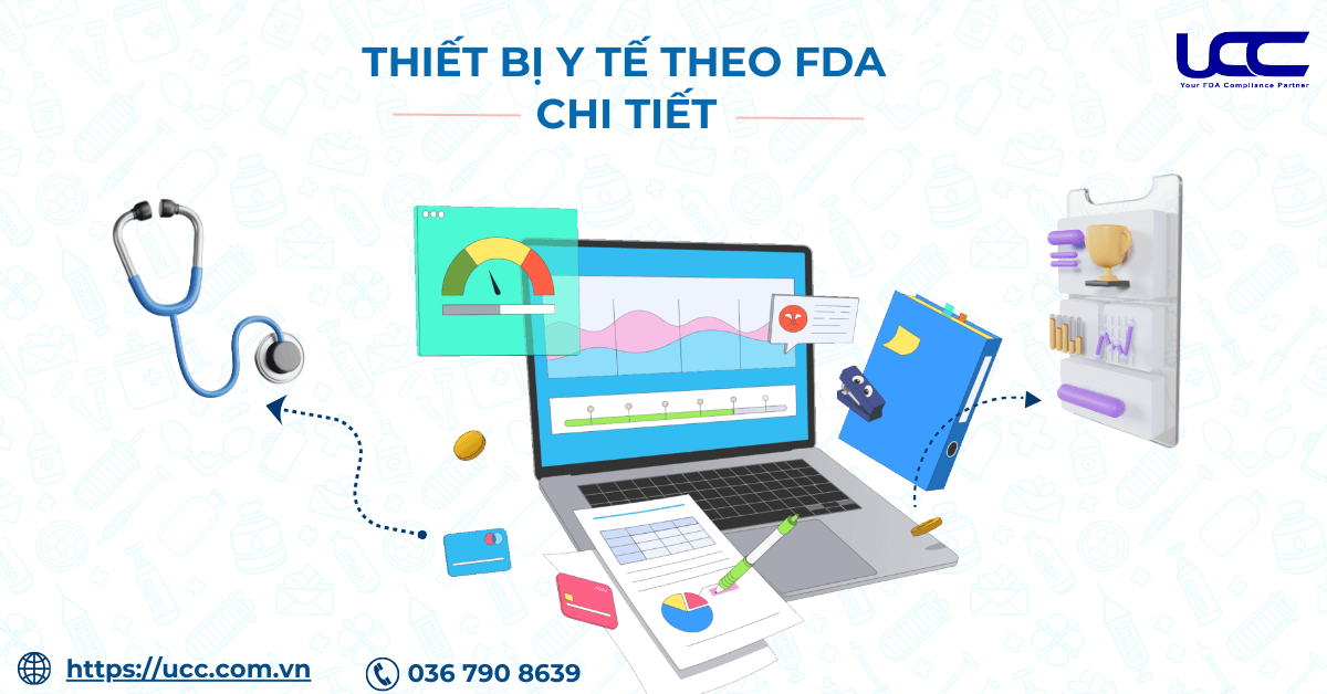 Phân loại thiết bị y tế theo FDA chi tiết nhất năm 2024