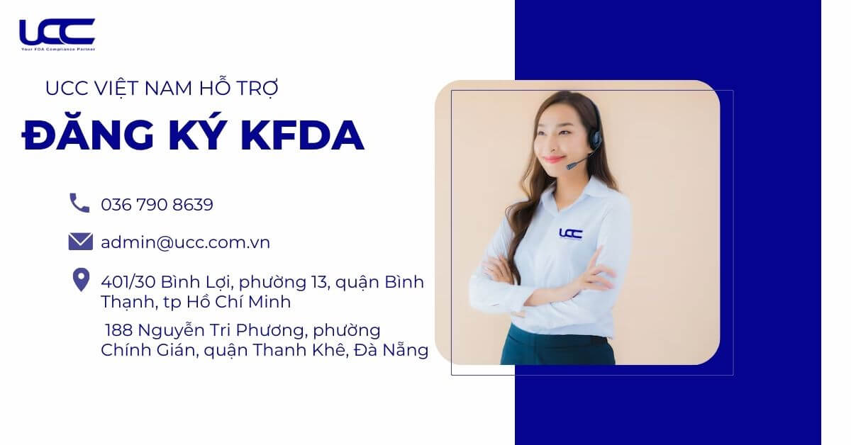 Liên hệ ngay UCC Việt Nam để đăng ký KFDA ngay hôm nay