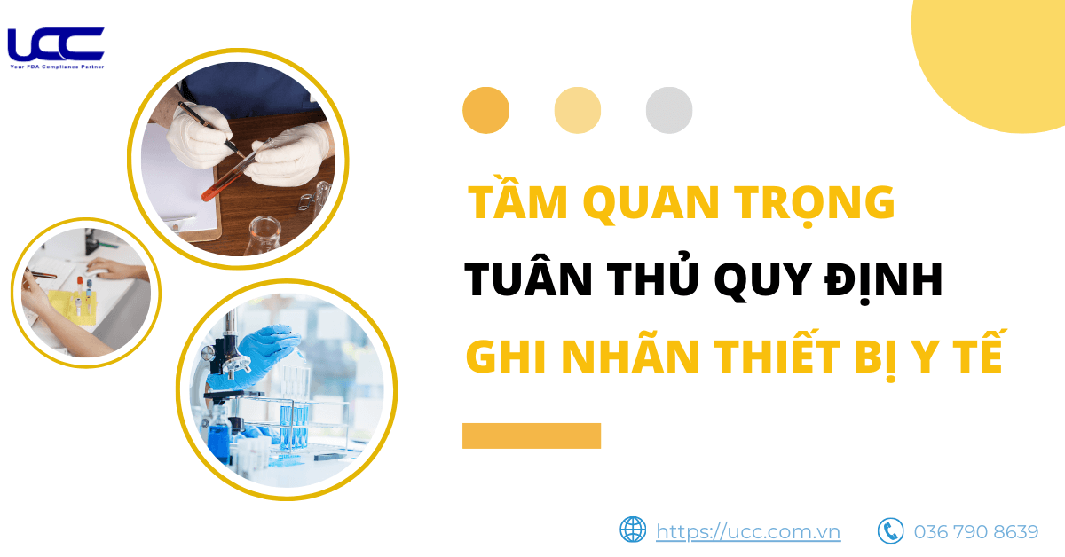 Tầm quan trọng của việc tuân thủ quy định ghi nhãn thiết bị Y tế