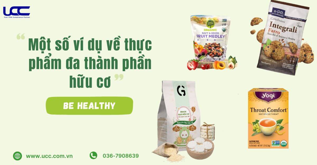 Một số thực phẩm đa thành phần hữu cơ