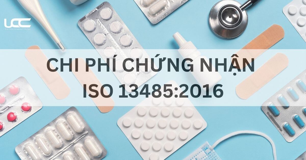 Chi phí đăng ký ISO 13485:2016