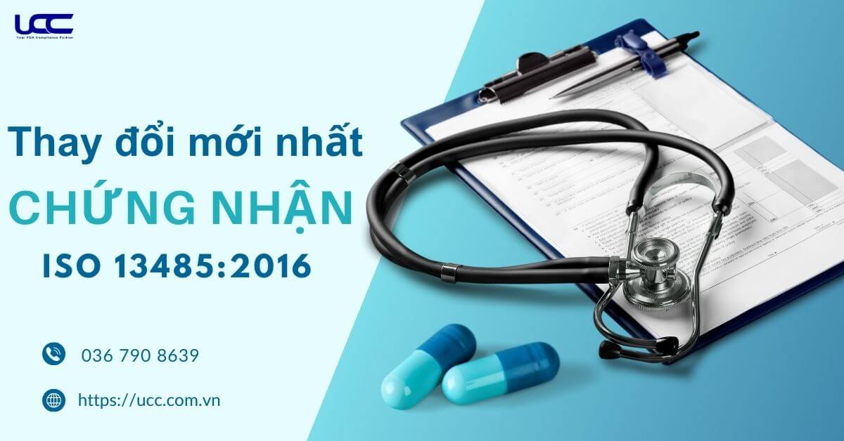 Thay đổi mới nhất của ISO 13485:2016