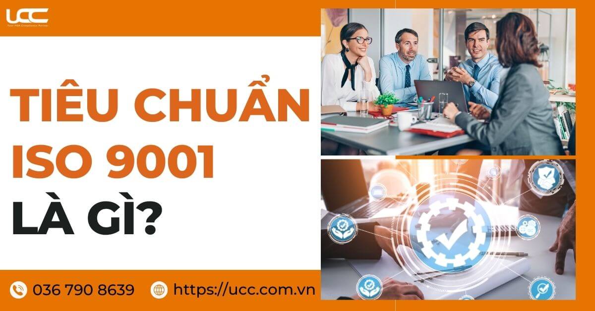 Tiêu chuẩn ISO 9001 là gì?