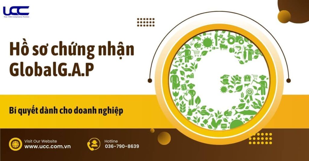 Bí quyết để doanh nghiệp đạt được chứng nhận GlobalG.A.P