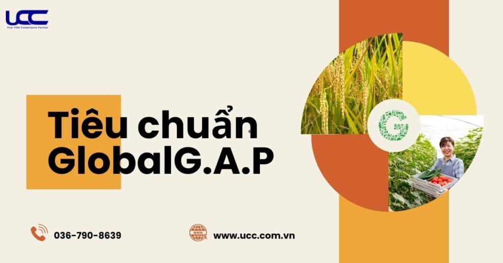 Tiêu chuẩn phổ biến tỏng ngành nông nghiệp toàn cầu