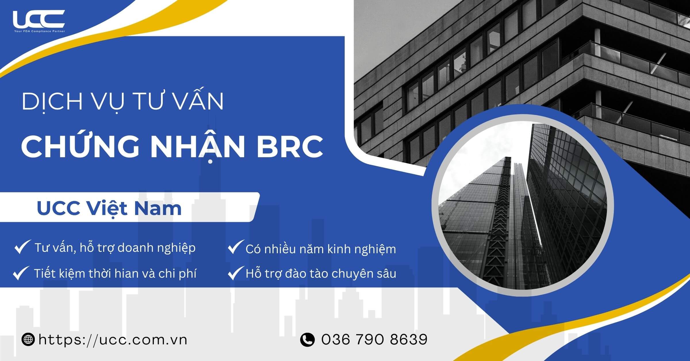 Dịch vụ tư vấn chứng nhận BRC tại UCC Việt Nam