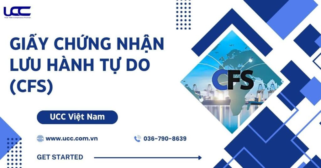 Giấy chứng nhận lưu hành tự do - CFS