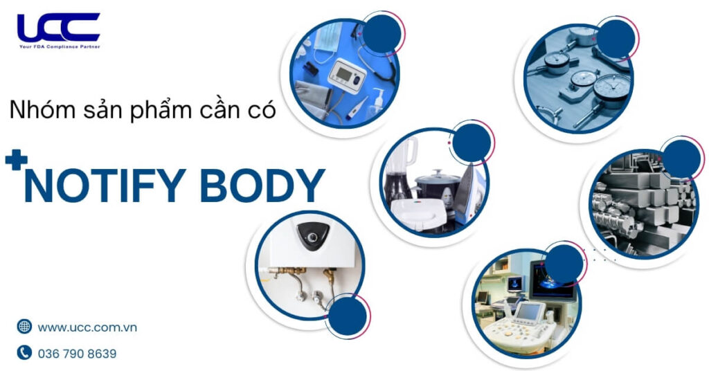Notify Body Number Cơ quan thông báo Notify body là gì? Yêu cầu của CE Marking