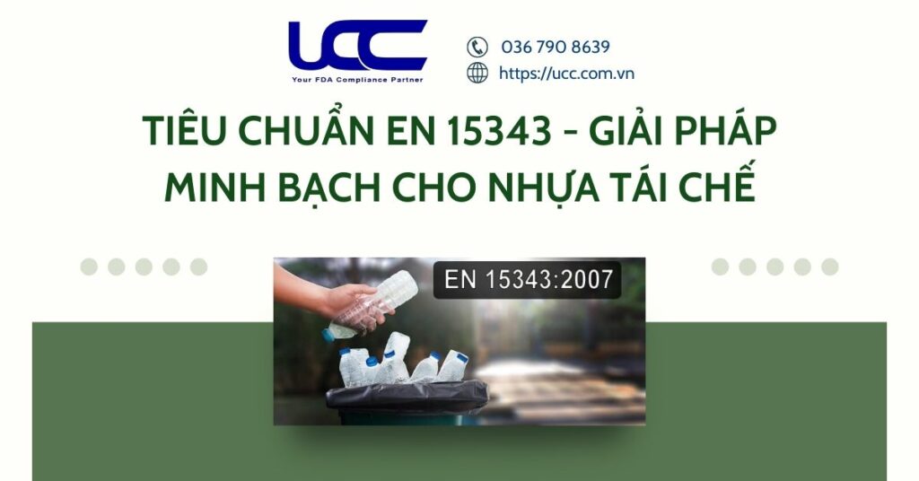 Tiêu Chuẩn EN 15343 - Giải Pháp Minh Bạch Cho Nhựa Tái Chế