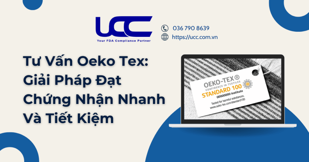 Tư Vấn Oeko Tex: Giải Pháp Đạt Chứng Nhận Nhanh Và Tiết Kiệm
