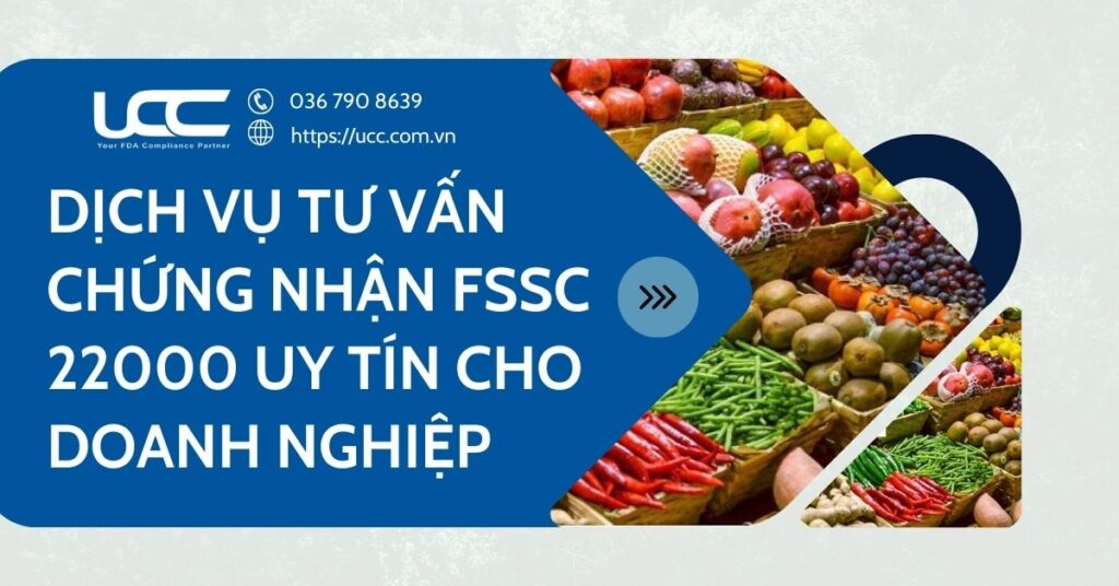 Dịch vụ tư vấn chứng nhận FSSC 22000 uy tín cho doanh nghiệp