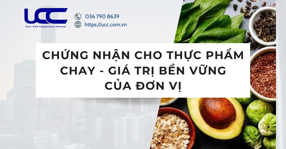 Chứng nhận cho thực phẩm chay - Giá trị bền vững của đơn vị