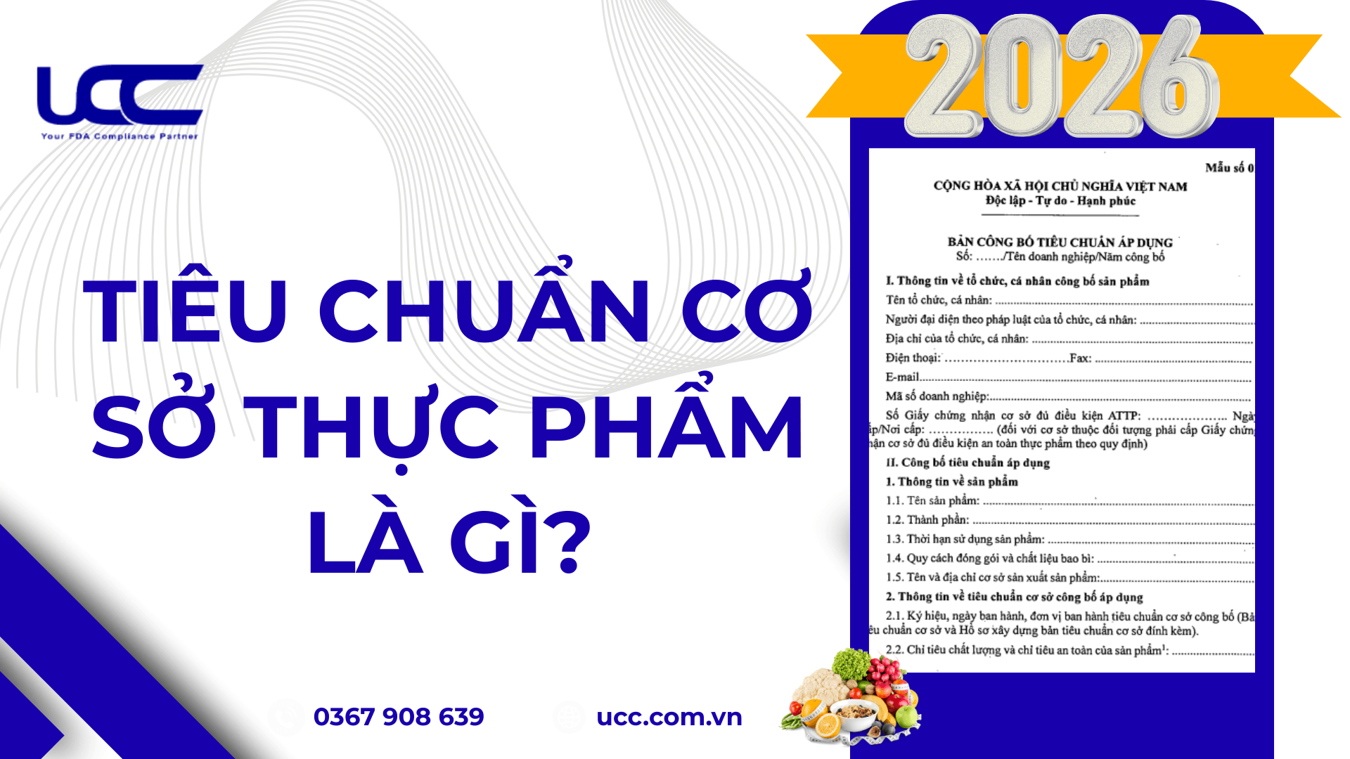 Tiêu Chuẩn Cơ Sở Thực Phẩm Là Gì? Quy Trình Và Mẫu HS 01