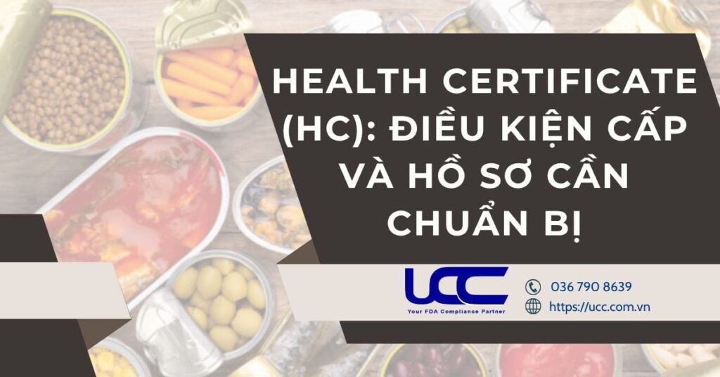 Health Certificate (HC): Điều kiện cấp và hồ sơ cần chuẩn bị
