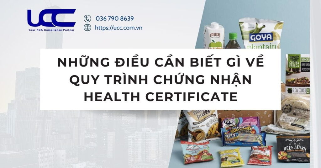 Những điều cần biết về quy trình chứng nhận Health Certificate
