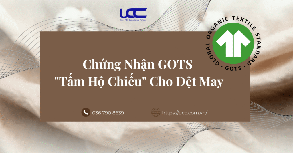 Chứng nhận GOTS: Chìa khóa vàng cho doanh nghiệp dệt may xuất khẩu