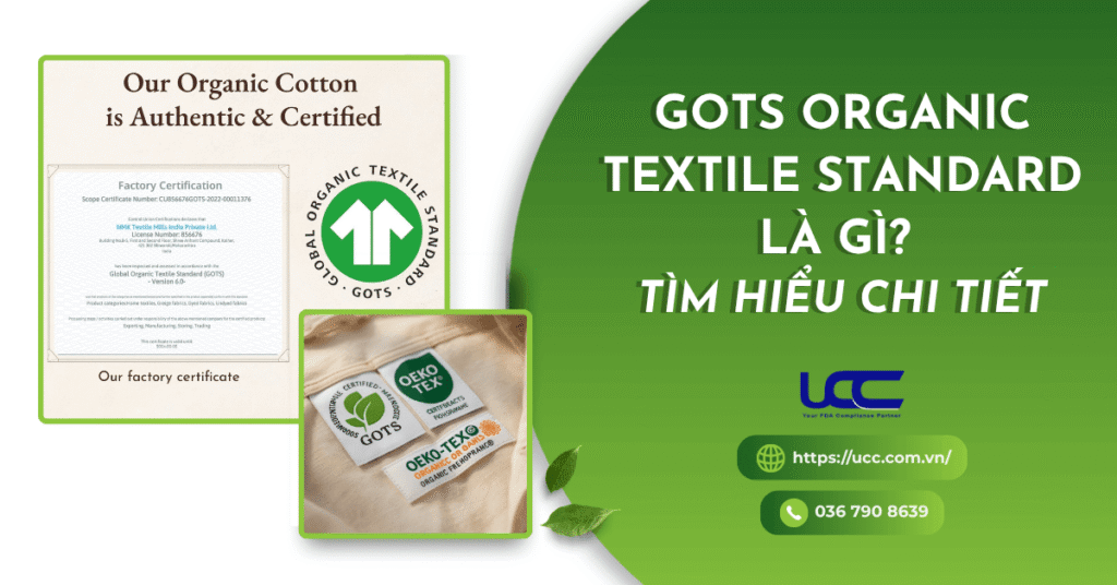 Tìm Hiểu Tiêu Chuẩn GOTS Organic Textile Standard Từ A Đến Z