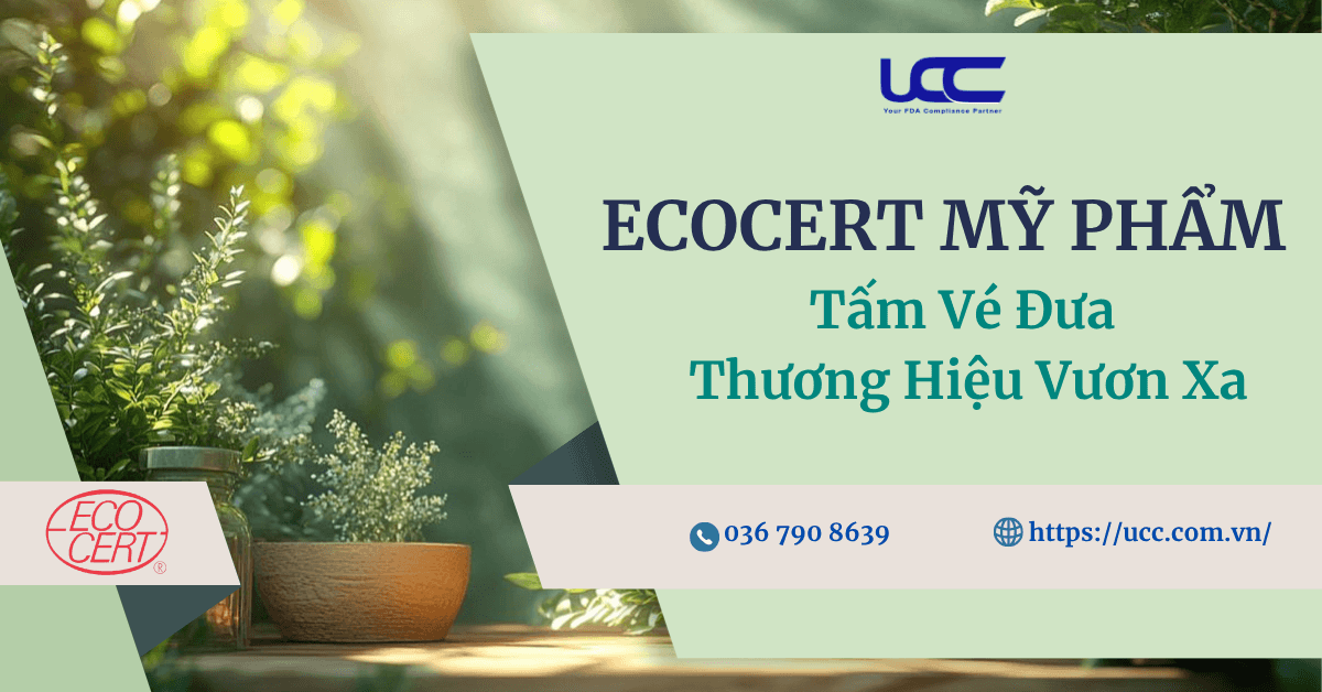 ECOCERT Mỹ Phẩm: Tấm Vé Đưa Thương Hiệu Vươn Xa