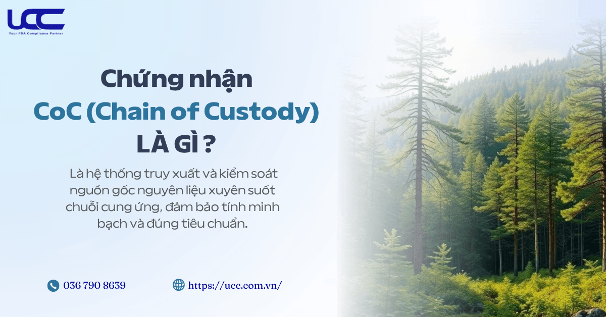 Khái niệm Chứng nhận Chuỗi hành trình sản phẩm CoC.