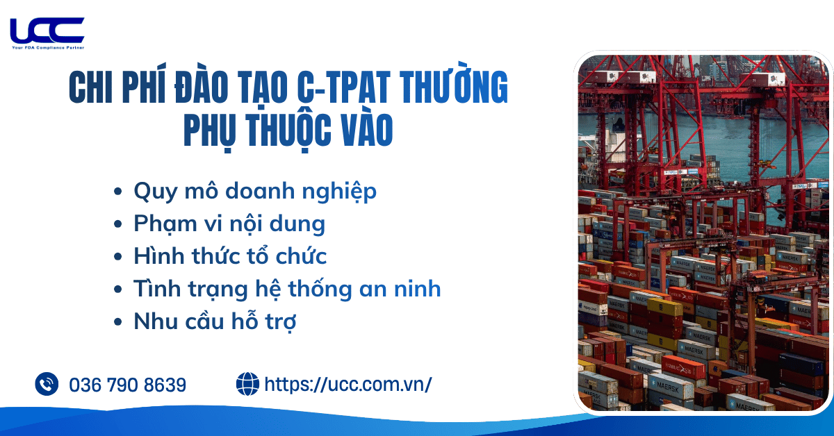 Chi phí đào tạo C-TPAT thường phụ thuộc vào các yếu tố nào?