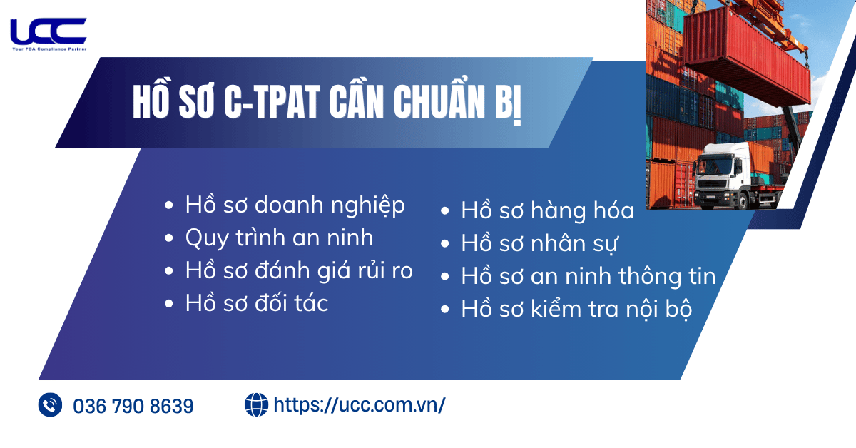 Hồ sơ cần chuẩn bị khi tìm hiểu chương trình C-TPAT