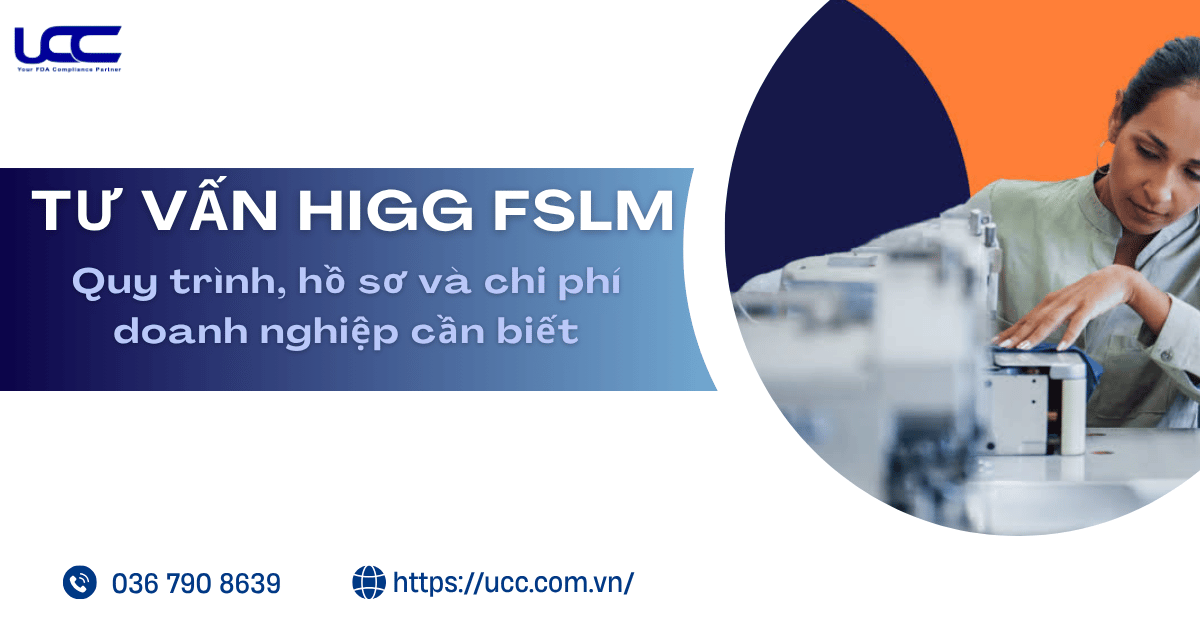 Tư vấn Higg FSLM: Quy trình, hồ sơ và chi phí doanh nghiệp cần biết